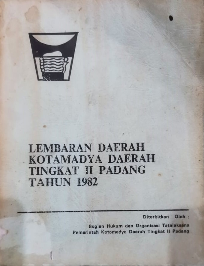 Lembaran daerah kotamadya daerah tingkat II padang tahun 1982